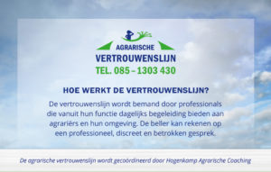 Vertrouwenslijn voor alle Nederlandse agrariërs - Hogenkamp Agrarische Coaching